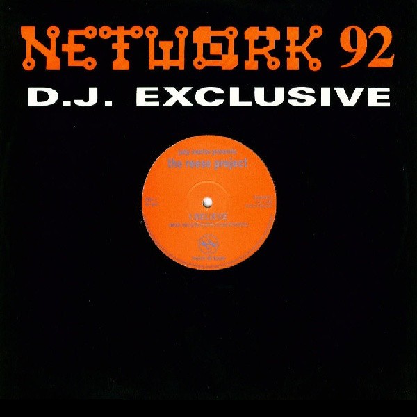 Reese Project - I believe (Mike Wilson Epic Club Remake / Chicago Dub / Inst Workout)  Vinyl Promo