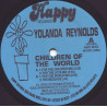 Yolanda Reynolds - Children of the world (For The Children mix / For The Love mix / For The World mix / The Message)