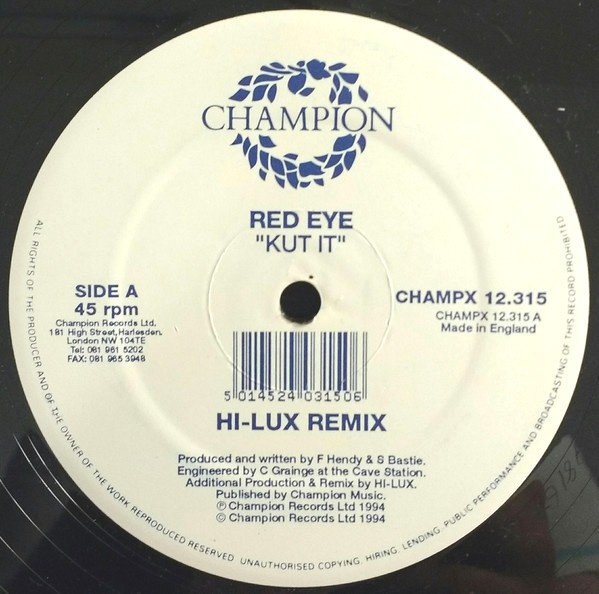 Red Eye - Kut it (Hi Lux / Remix / Uno Clio Fudge Mix) Vinyl 12"