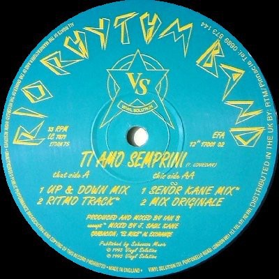 Rio Rhythm Band - Ti amo semprini (Up & Down mix / Ritmo Track / Senor Kane mix / Mix Originale) Vinyl