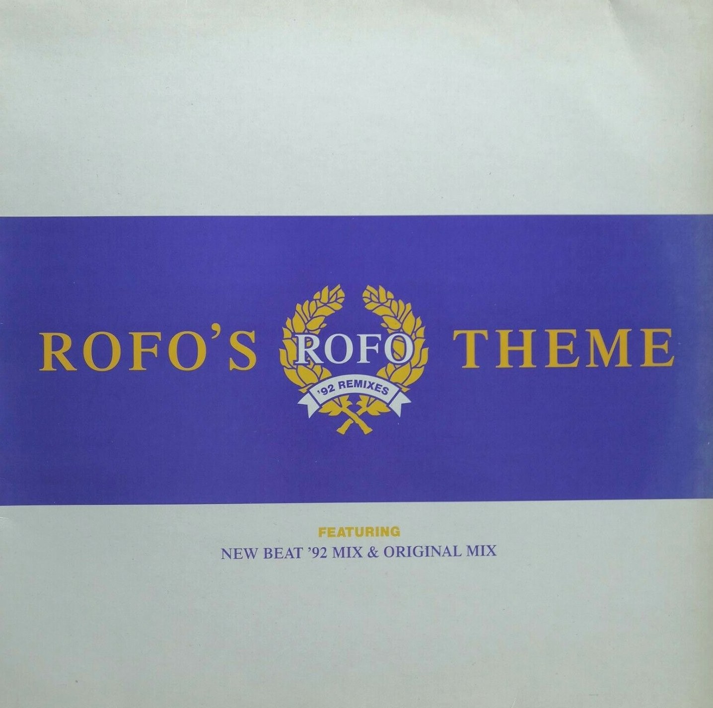 Rofo - Rofo's theme (Original / New Beat Mix / Remix) Vinyl 12"