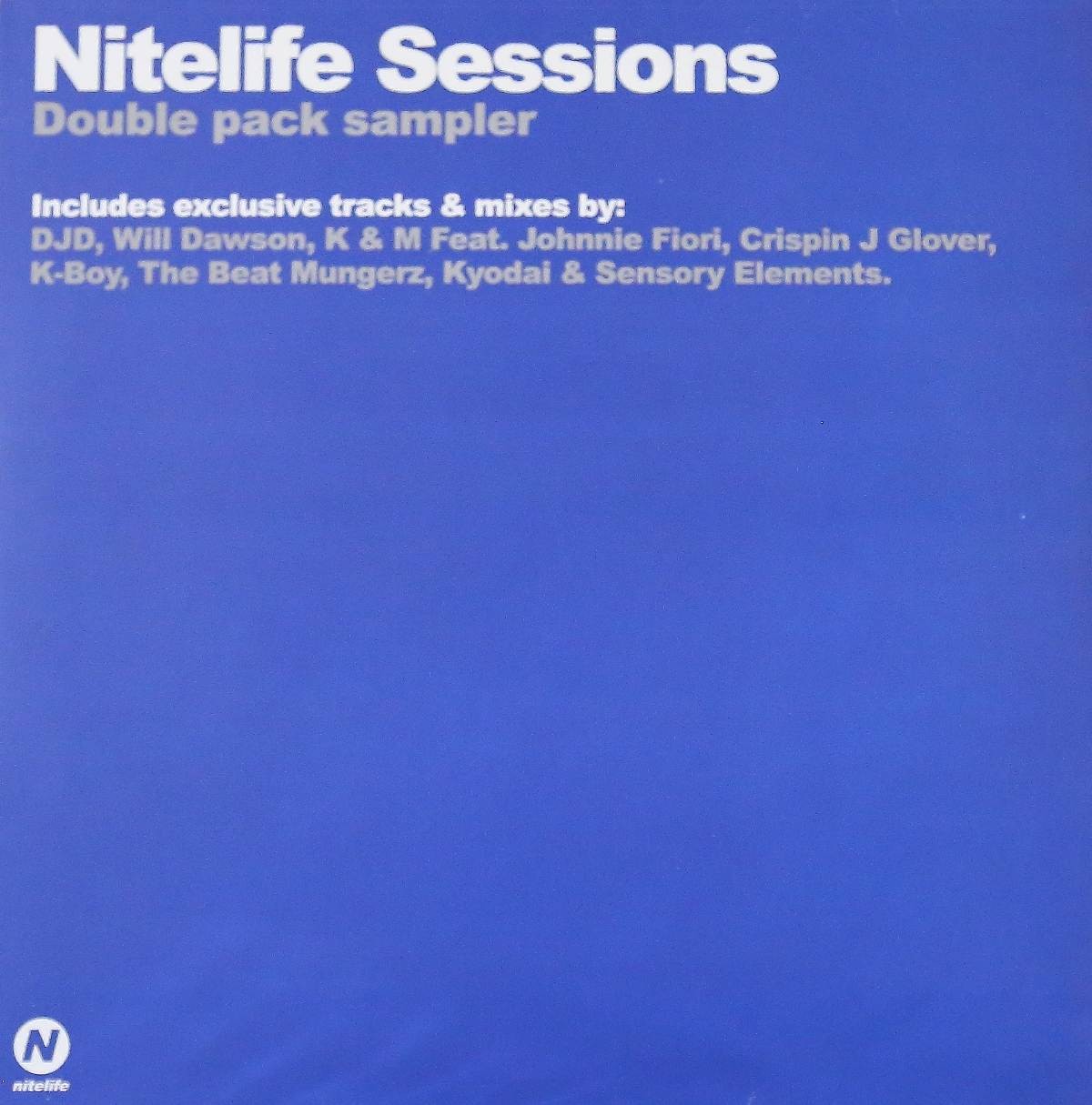 Nitelife Sessions - 8 Track 2 Vinyl sampler featuring Will Dawson / Kyodai  / Crispin J Glover / K&M / Sensory Elements