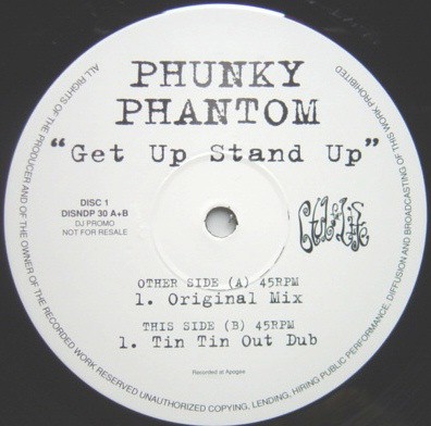 Phunky Phantom - Get up stand up (Original mix / Tin Tin Out Dub) Vinyl Promo