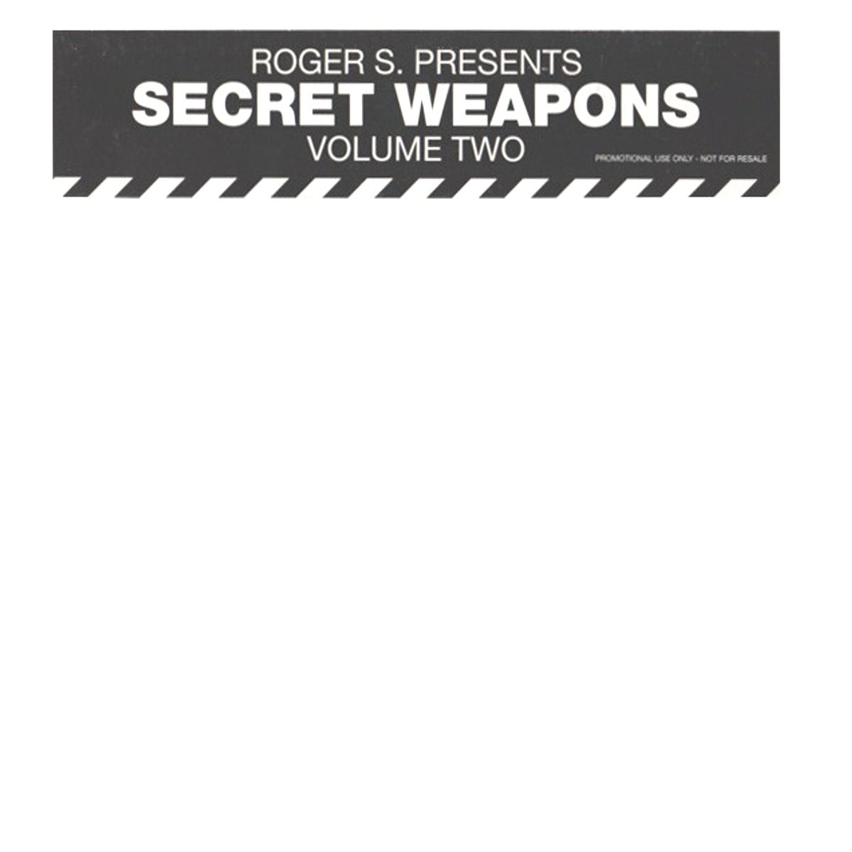 Roger S Secret Weapons Vol 2 feat Brotherhood Of Soul - I'll Be Right There / The S Man - The Groove / Back In My Heart / Work