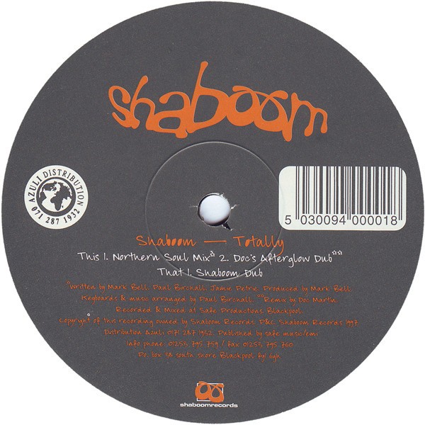 Shaboom - Totally (Northern Soul Mix / Docs Afterglow Dub / Shaboom Dub) Vinyl 12"