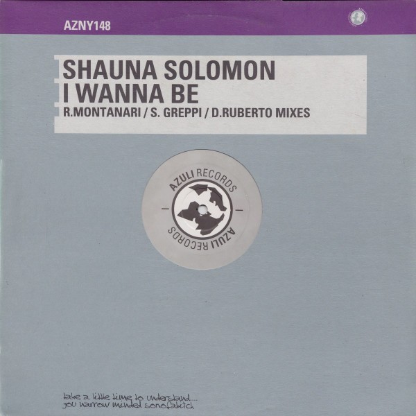 Shauna Solomon - I wanna be (Montanari & Greppi Deep Vox mix / Montanari & Fresco Vocal mix) Vinyl Promo