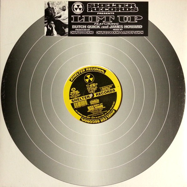 Shelter Records feat Butch Quick & James Howard - Lift me up (4 Charles Dockins Mixes) Vinyl 12"