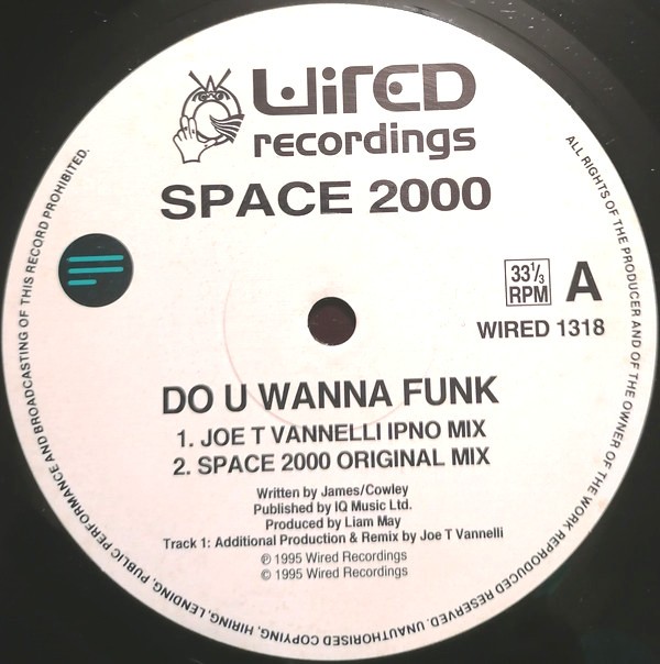 Space 2000 - Do you wanna funk (Joe T Vannelli IPNO mix / Space 2000 Original mix) / Release me (DJ Pierre mix)