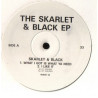 Skarlet & Black - What I got is what ya need / I like it / Spread your love / Hot sauce (Vinyl Promo)