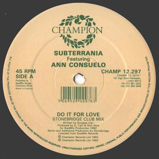 Subterrania feat Ann Consuelo - Do it for love (Stonebridge Club mix / NYC Dub / Radio Mix) Vinyl 12"