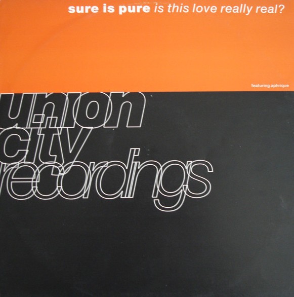 Sure Is Pure - Is this love really real (Yowsah Vocal mix / Yowsah Inst / Original mix / Sure Dub / Pure Sol Dub) Vinyl