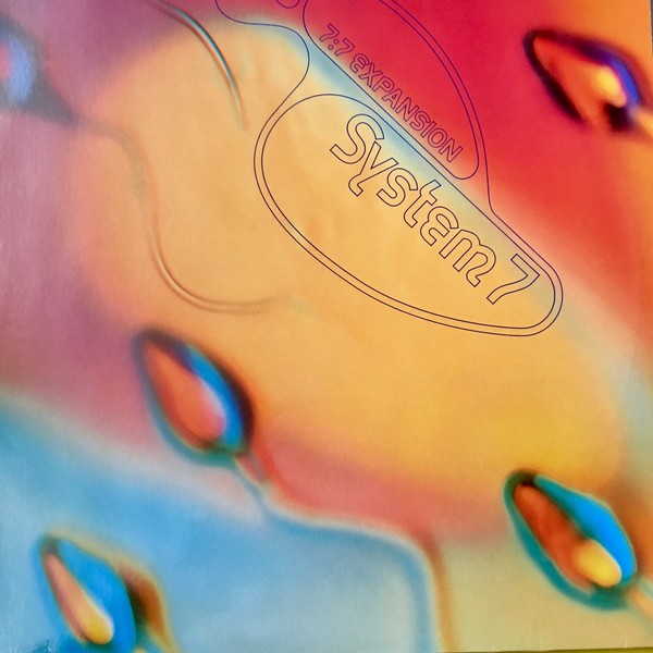 System 7 - 7.7 Expansion (Conspiracy Mix / Edit / Nutritious Mix / Double Edged Sword Mix) Vinyl 12"
