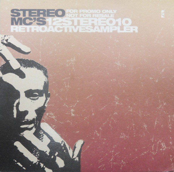 Stereo MCs - Step it up (Leftfield Remix) / Everything (Sabres of Paradise Remix) / Fever (Steve Hillage Remix) Vinyl Promo