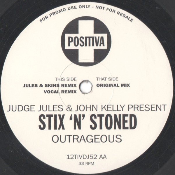 Stix N Stoned - Outrageous (Original /Jules & Skins Mix / Outragious Vocal Mix) Vinyl Promo 12"