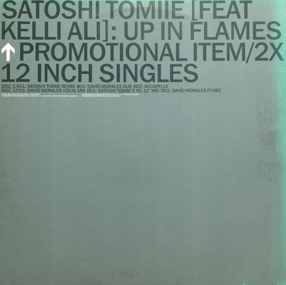 Satoshi Tomiie - Up in flames (3 David Morales Mixes / 2 Satoshi Tomiie Mixes) 2 x Vinyl Promo