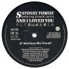 Satoshi Tomiie - And I loved you (David Morales Red Zone Vocal / Red Zone Dub / Bonus Beats) Vinyl