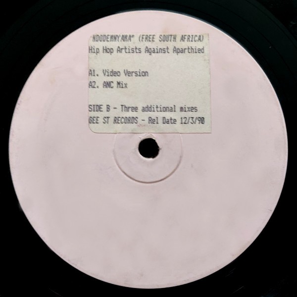 Hip Hop Artists against Apartheid - Free South Africa (6 mixes) Vinyl Promo