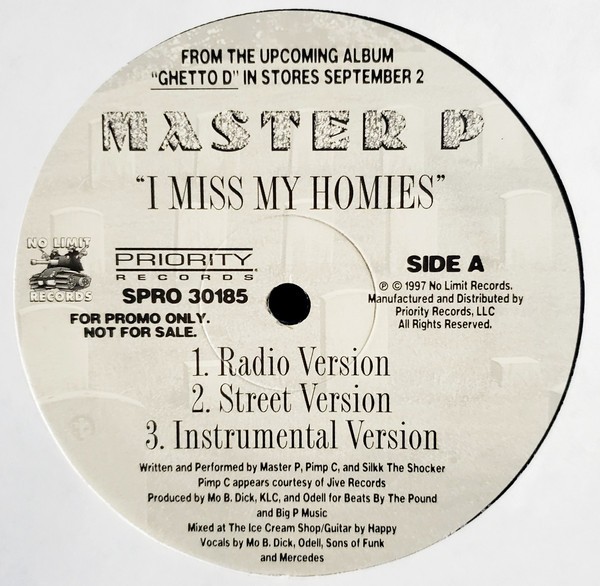 Master P - I miss My Homies (Radio / Street / Instrumental) 12" Vinyl Promo