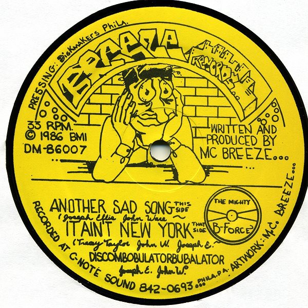 The Singing MC Breeze & Hand Master Flash - It ain't New York / Another Sad Song / Discombobulatorbubalator