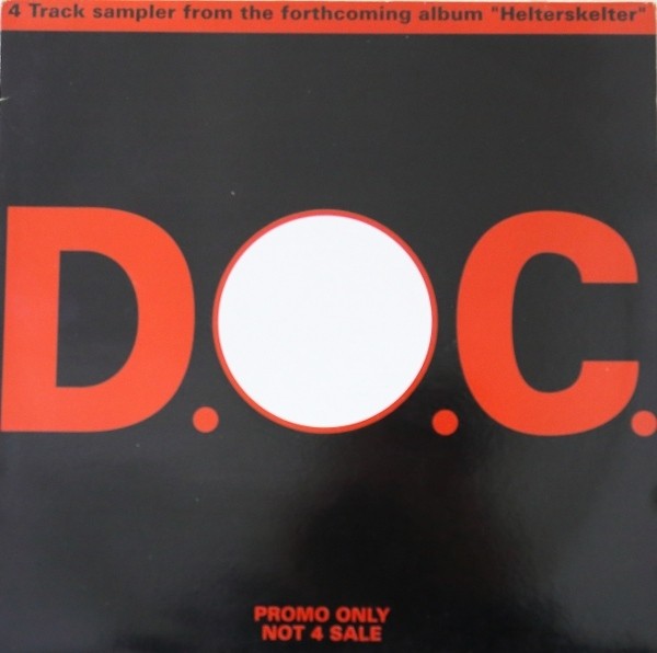 The D.O.C - Helterskelter Lp sampler feat return of the livin dead / da hereafter / erotix shit / brand new formular (Promo)
