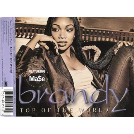 Brandy featuring Mase - Top of the world (3 Original Mixes)