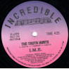 I.M.E - The Truth Hurts / Dont Push It (US 12" Vinyl Record) SEALED