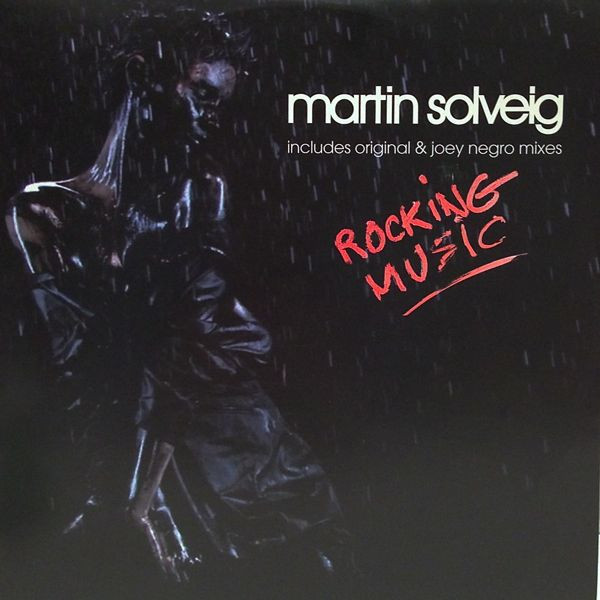 Martin Solveig - Rocking music (Original mix / Joey Negro Club Edit / Joey Negro Dub Edit / Joey Negro Rocking Beats) Vinyl